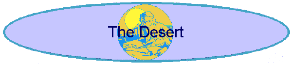 The Desert